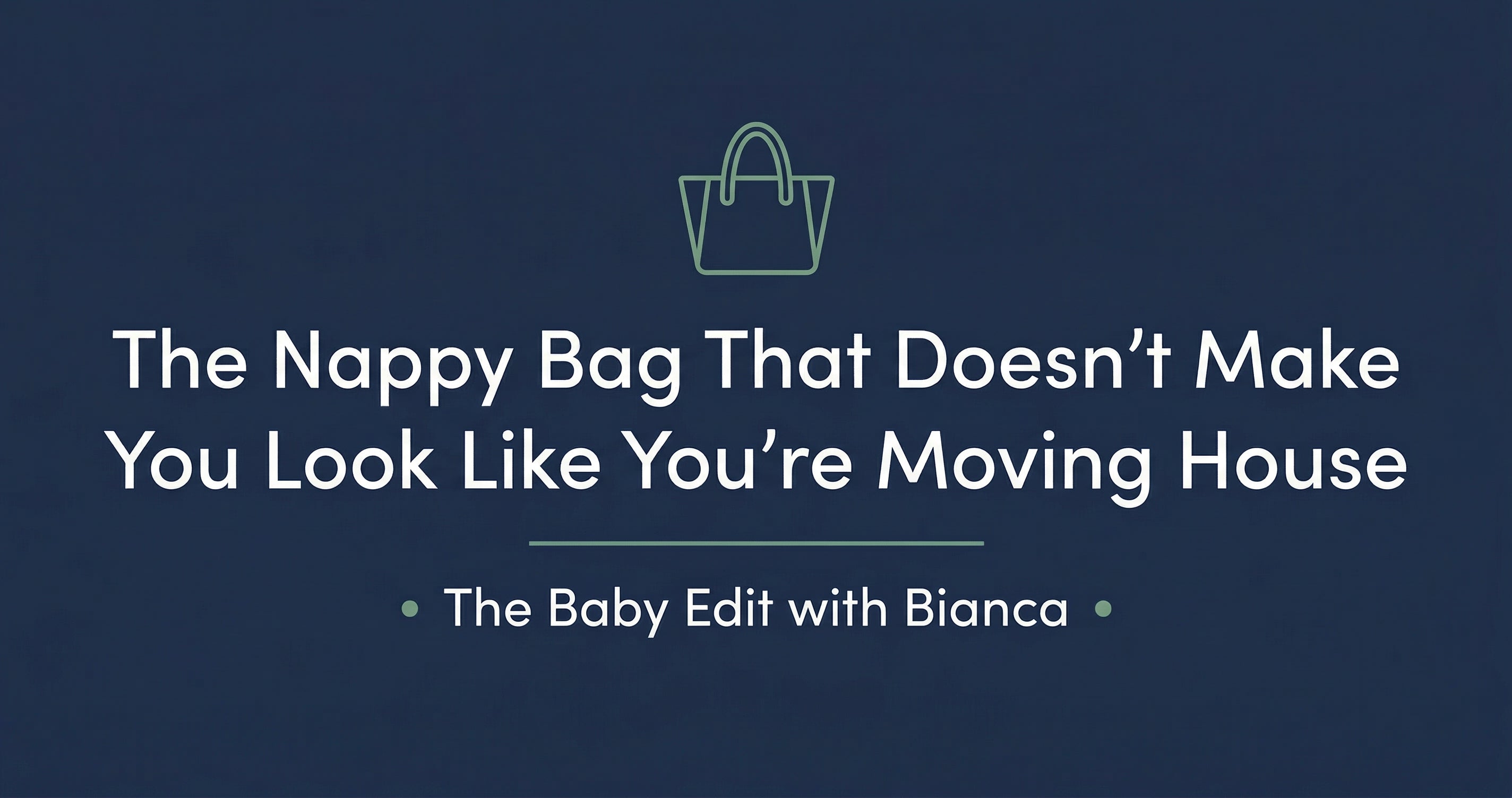 Best nappy bags Australia reviewed by The Baby Edit podcast with Bianca from Zoe Sage